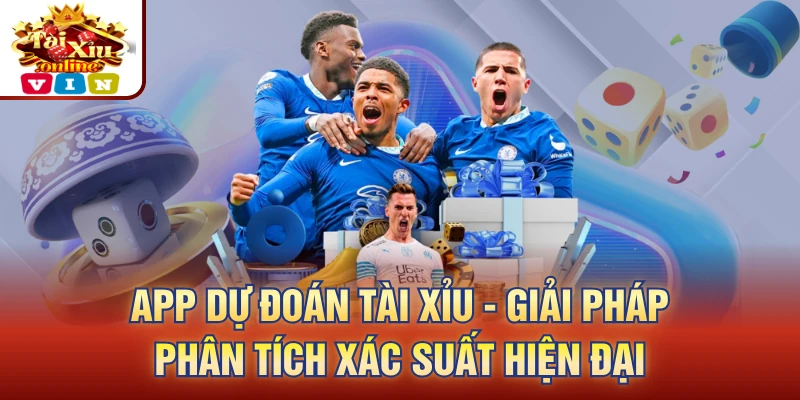 Ứng dụng đoán tài xỉu