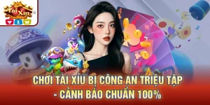 Chơi tài xỉu bị công an triệu tập